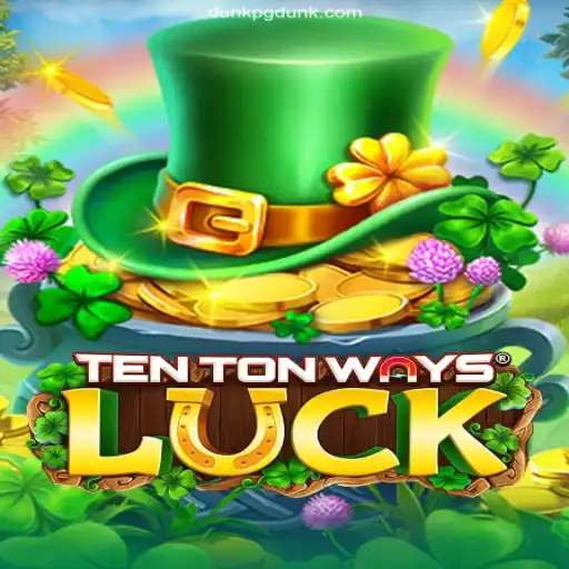 Exploring the Thrills of TenTonWaysLuck: Your Ultimate Guide